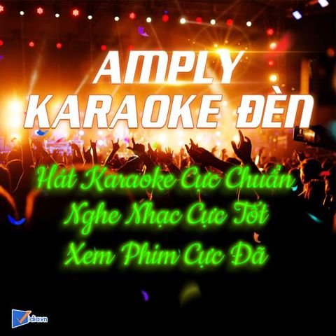 Amply Đèn - Bí Kíp Sở Hữu Dàn Karaoke Hi-End Đơn Giản