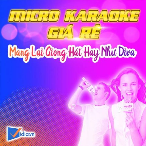 Micro Karaoke Giá Rẻ Được Săn Lùng Nhất Hiện Nay