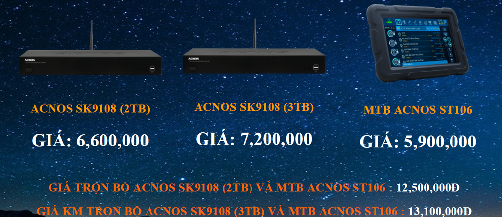 Đầu Karaoke kinh doanh tầm trung - ACNOS SK9108  3TB    MTB ACNOS ST106