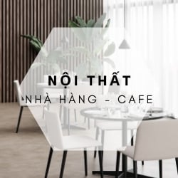 Nội thất Nhà hàng - Cafe