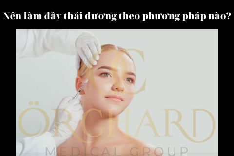 Nên độn silicon, tiêm Filler hay tiêm mỡ tự thân để làm đầy thái dương?