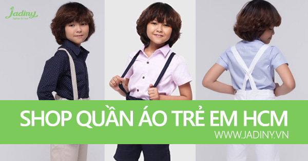 30 shop bán quần áo trẻ em đẹp nhất Tphcm