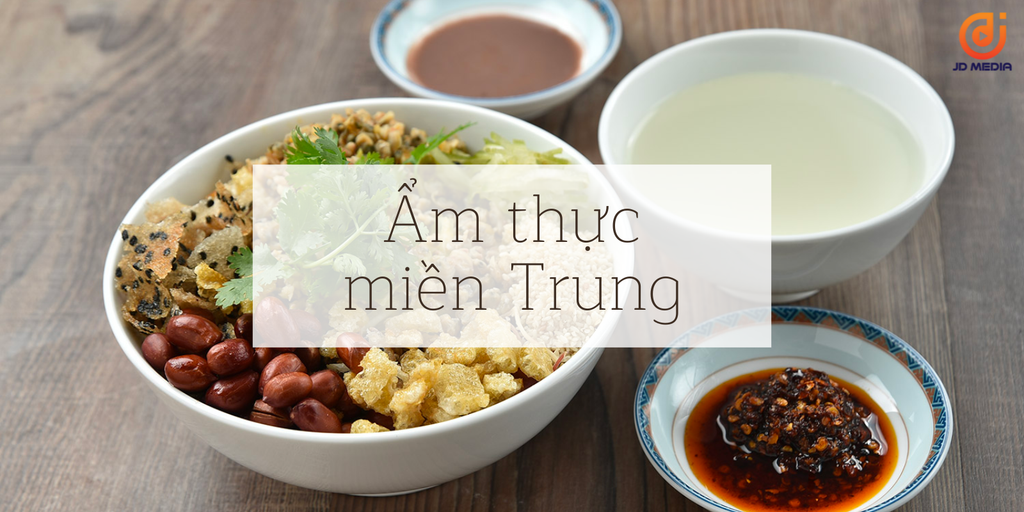 Khám Phá Vị Ngon Độc Đáo của Ẩm Thực Miền Trung Việt Nam