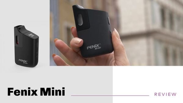 Review Máy hóa hơi Fenix Mini