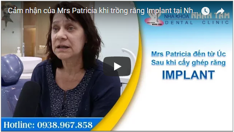 mrs patricia s impression of implant services at nhan tam