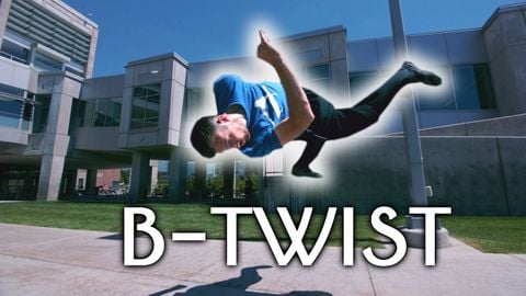 Hướng Dẫn Cách Nhảy B-Twist Trong Tricking