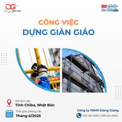 TUYỂN DỤNG CÔNG VIỆC DỰNG GIÀN GIÁO