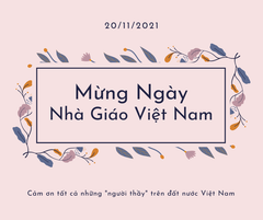 MỪNG NGÀY NHÀ GIÁO VIỆT NAM 20/11