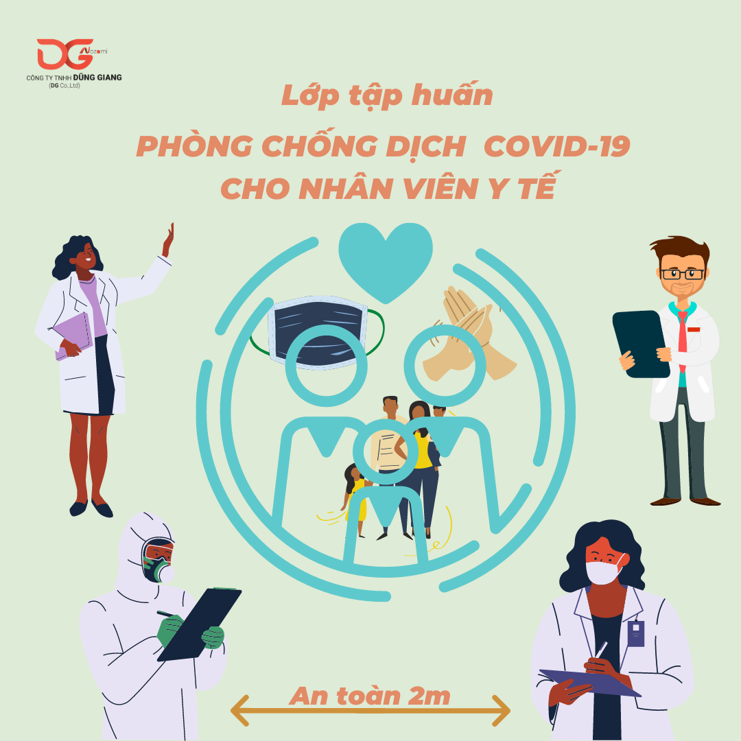 LỚP TẬP HUẤN PHÒNG CHỐNG DỊCH COVID-19 DÀNH CHO NHÂN VIÊN Y TẾ