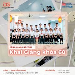 KHAI GIẢNG KHÓA 60 | DŨNG GIANG NOZOMI