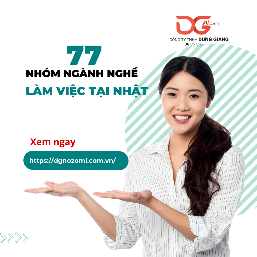 77 NHÓM NGÀNH NGHỀ LÀM VIỆC TẠI NHẬT