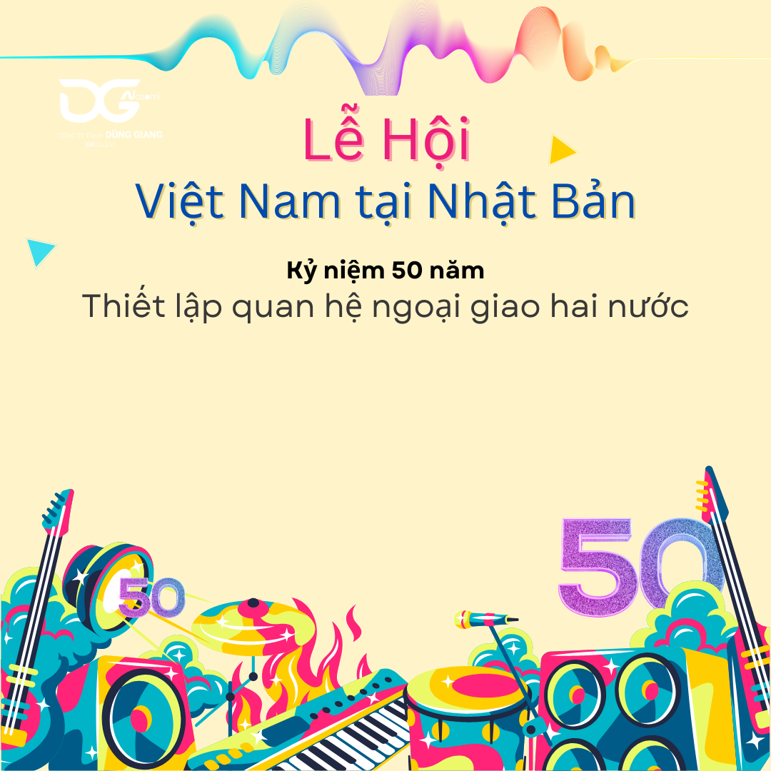 LỄ HỘI VIỆT NAM TẠI NHẬT BẢN KỶ NIỆM 50 NĂM THIẾT LẬP QUAN HỆ NGOẠI GIAO 2 NƯỚC