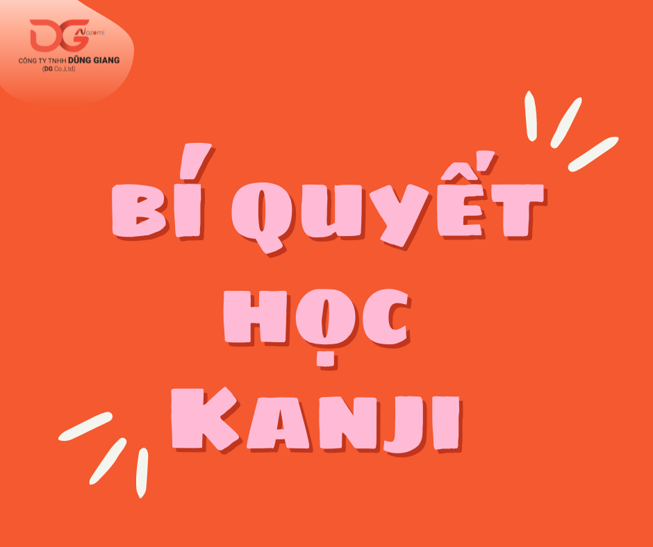 BÍ QUYẾT HỌC KANJI