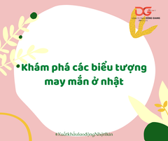 KHÁM PHÁ CÁC BIỂU TƯỢNG MAY MẮN Ở NHẬT [P2]