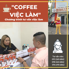 “COFFEE VIỆC LÀM” - CHƯƠNG TRÌNH TƯ VẤN &  TUYỂN DỤNG NGƯỜI LAO ĐỘNG HẬU COVID-19