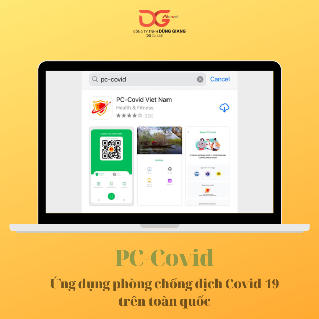 PC-COVID LÀ ỨNG DỤNG PHÒNG CHỐNG DỊCH COVID-19 TRÊN TOÀN QUỐC