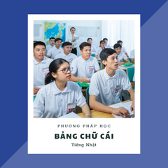 HỌC BẢNG CHỮ CÁI TIẾNG NHẬT HIỆU QUẢ