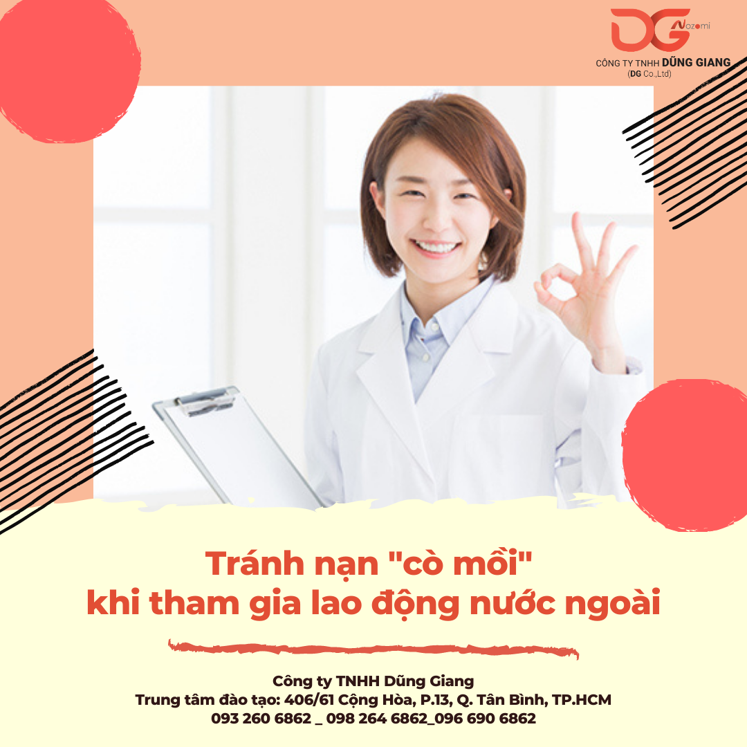 TRÁNH NẠN “CÒ MỒI” KHI THAM GIA LAO ĐỘNG NƯỚC NGOÀI