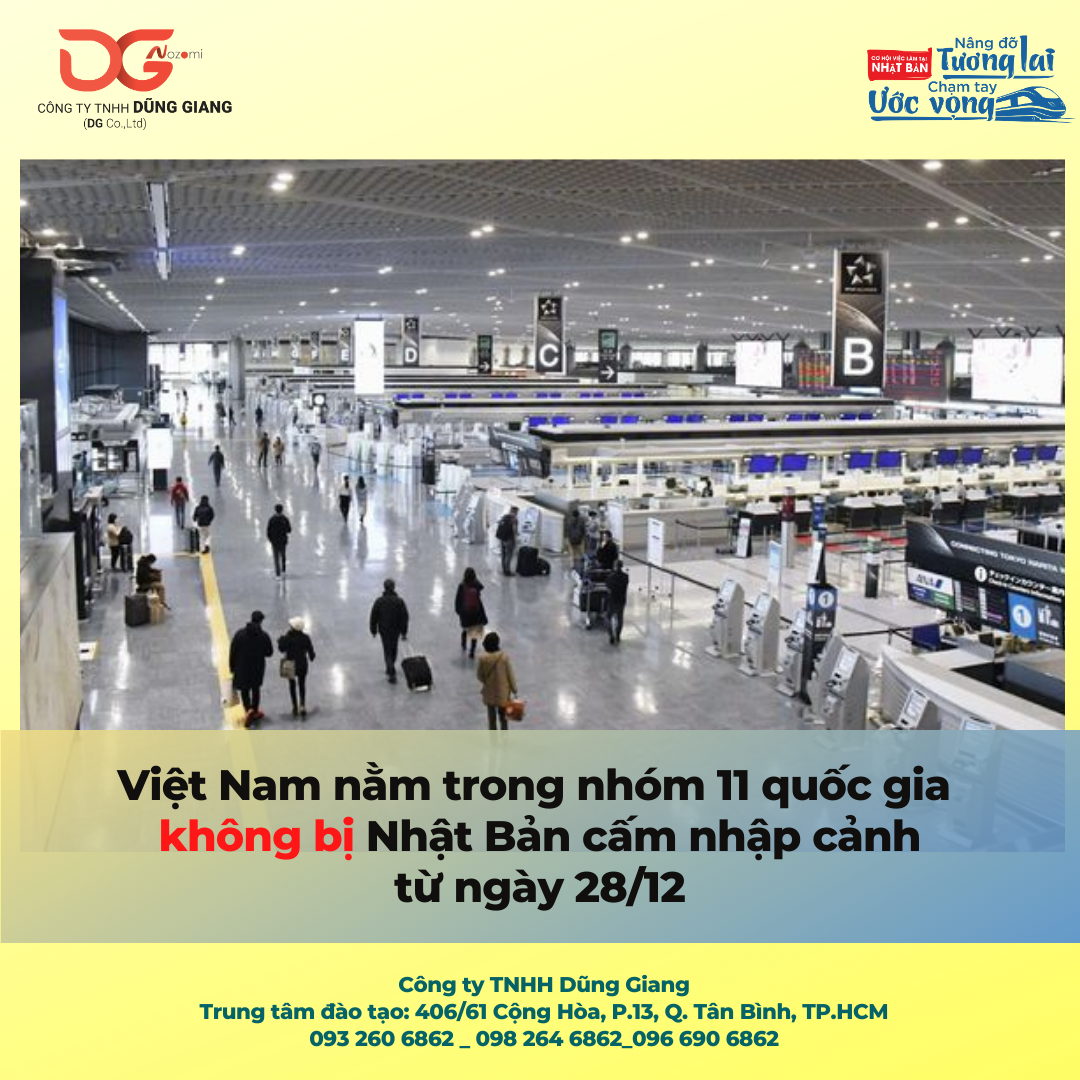 VIỆT NAM NẰM TRONG NHÓM 11 QUỐC GIA KHÔNG BỊ NHẬT BẢN CẤM NHẬP CẢNH