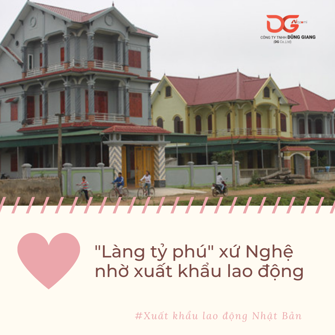 “LÀNG TỶ PHÚ” XỨ NGHỆ NHỜ XUẤT KHẨU LAO ĐỘNG