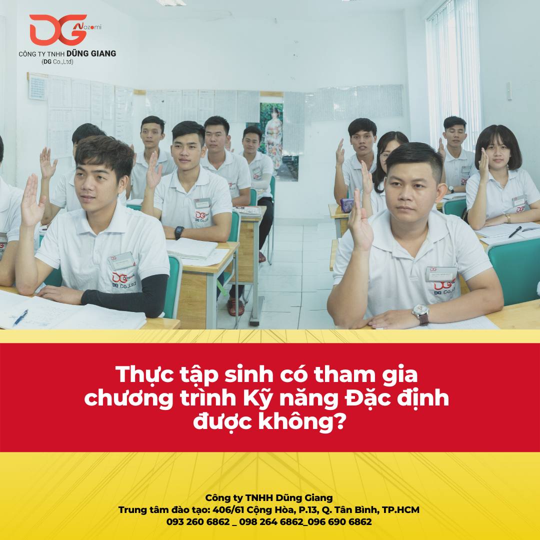 THỰC TẬP SINH CÓ THAM GIA CHƯƠNG TRÌNH KỸ NĂNG ĐẶC ĐỊNH ĐƯỢC KHÔNG?