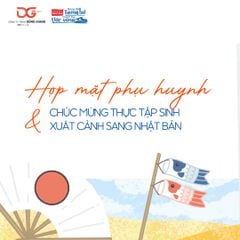 BUỔI HỌP MẶT PHỤ HUYNH TRƯỚC XUẤT CẢNH