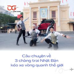 CÂU CHUYỆN VỀ 3 CHÀNG TRAI NHẬT BẢN KÉO XE VÒNG QUANH THẾ GIỚI