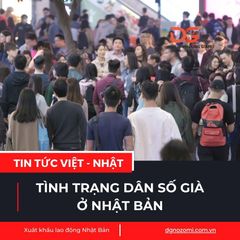 TÌNH TRẠNG DÂN SỐ GIÀ Ở NHẬT BẢN