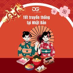 TRẢI NGHIỆM TẾT TRUYỀN THỐNG TẠI NHẬT