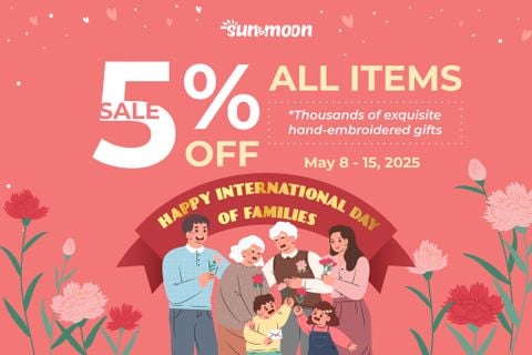 HAPPY FAMILY DAY - SALE 5% TOÀN BỘ SẢN PHẨM TỪ 8/5 - 15/5