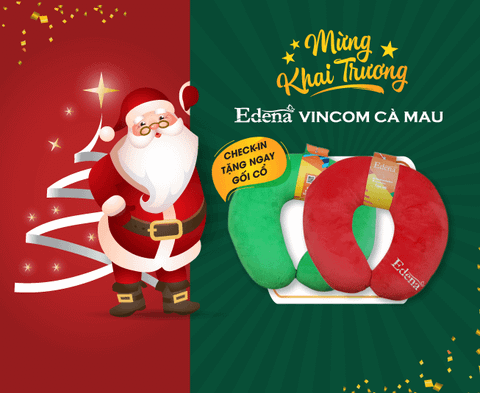 EDENA MỪNG KHAI TRƯƠNG CỬA HÀNG TẠI CÀ MAU – CHECK IN ĐỂ NHẬN NGAY QUÀ TẶNG HẤP DẪN
