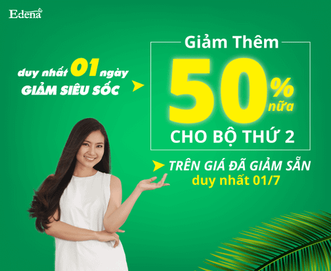 KHUYẾN MÃI KHỦNG NGÀY CUỐI CÙNG: GIẢM 50% CHO SẢN PHẨM THỨ 2 TRÊN GIÁ ĐÃ GIẢM
