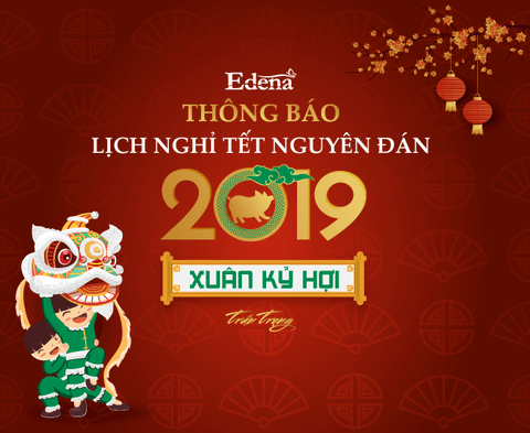 THÔNG BÁO LỊCH NGHỈ TẾT KỶ HỢI 2019