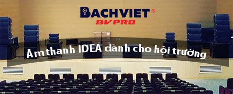Lắp Đặt Trọn Gói Dàn Loa  Âm Thanh IDEA Cho Hội Trường Vừa Và Lớn