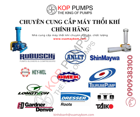 Top 10 hãng máy thổi khí Roots blower được ưu chuộng tại thị trường Việt Nam