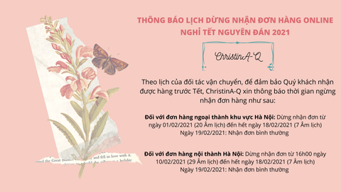 [ CHRISTINA-Q THÔNG BÁO ] LỊCH DỪNG NHẬN ĐƠN HÀNG ONLINE