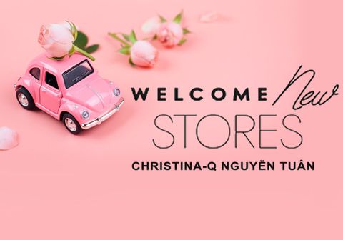 GRAND OPENNING CHRISTINA-Q NGUYỄN TUÂN