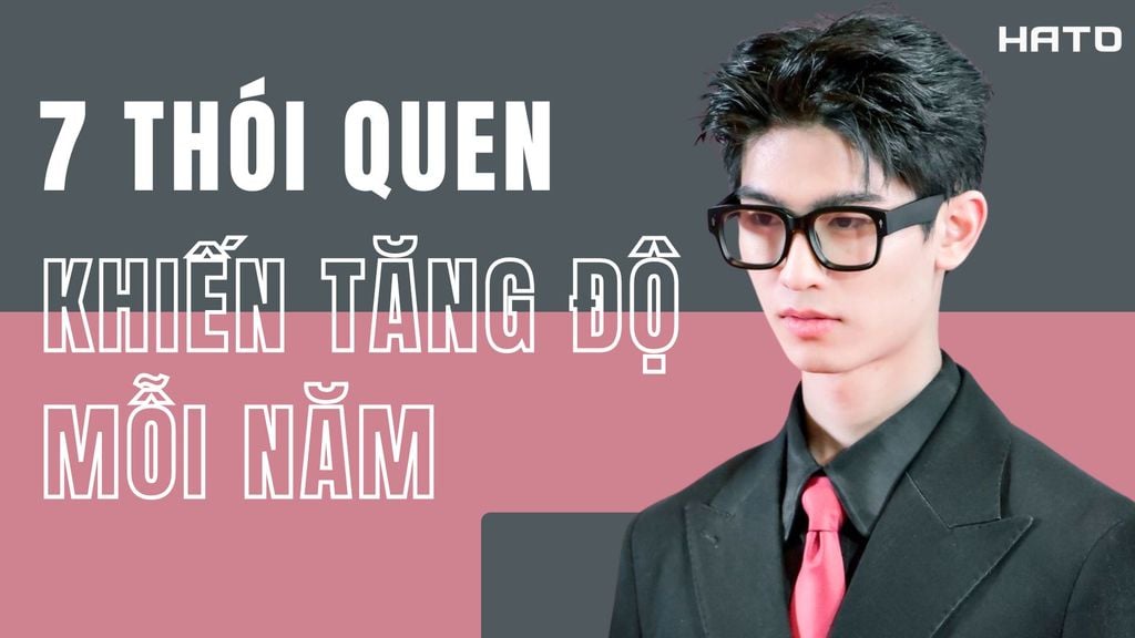7 Thói Quen Sai Lầm Khiến Bạn Bị Tăng Độ Mỗi Năm