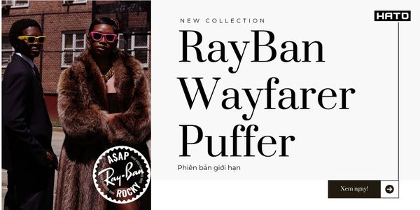 Ray-Ban Wayfarer Puffer – Sự Bùng Nổ Thời Trang Từ A$AP Rocky