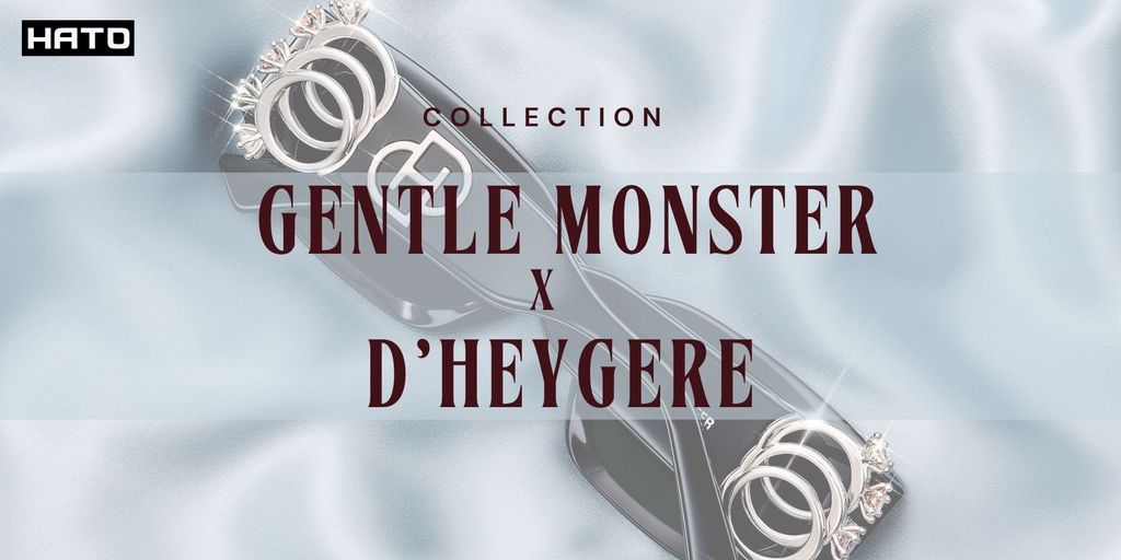 Gentle Monster ✕ D’heygere: Khi thời trang gặp nghệ thuật đương đại