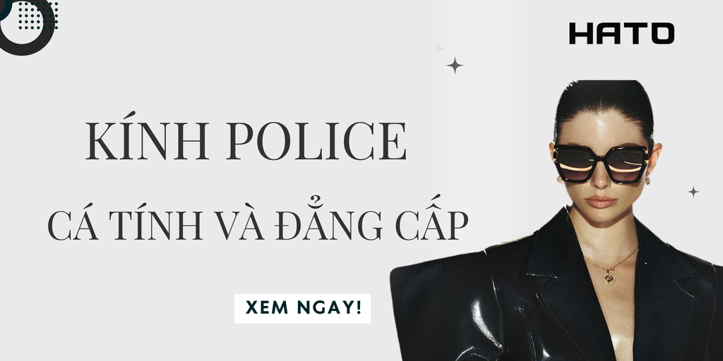 Kính Police – Phong cách Ý táo bạo, định hình cá tính riêng