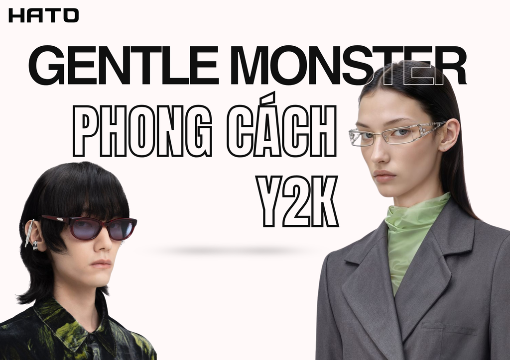 Phong cách Y2K – Kính Gentle Monster là mảnh ghép không thể thiếu?
