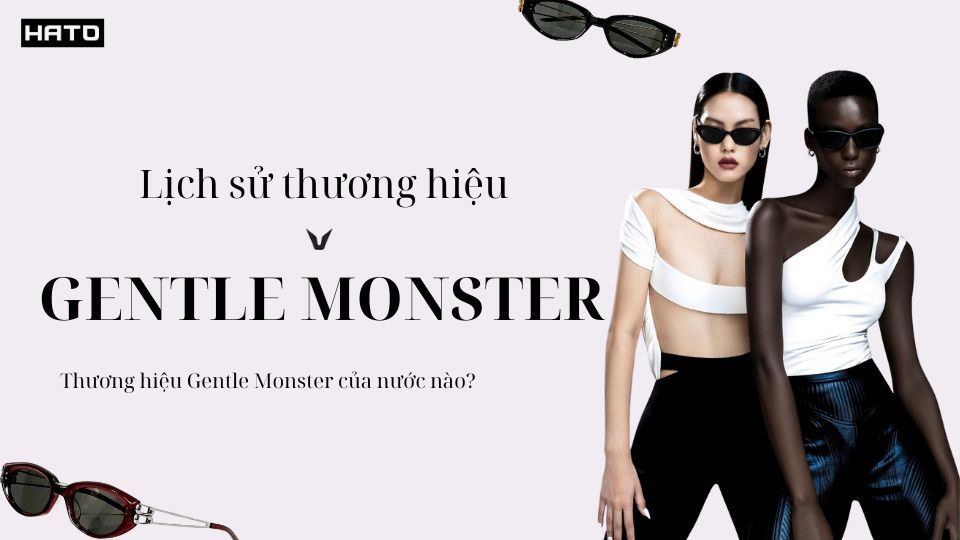 Lịch sử thương hiệu Gentle Monster và những cột mốc đáng nhớ