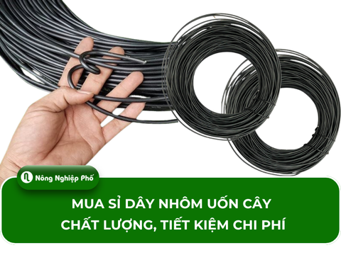 Mua sỉ dây nhôm uốn cây chất lượng, tiết kiệm chi phí