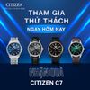 Cơ hội nhận đồng hồ Citizen C7 miễn phí trị giá lên đến 10 triệu đồng