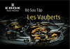 Bộ sưu tập đồng hồ Edox Les Vauberts – Đẳng cấp lịch lãm quý ông