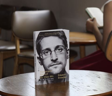 Tự truyện Edward Snowden: Bị theo dõi thường trực (kỳ 2)