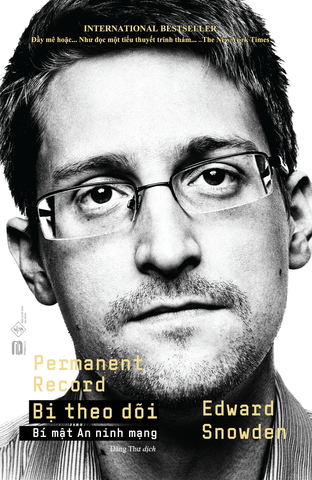 Tự truyện Edward Snowden: Nhật ký người tình (kỳ bốn)