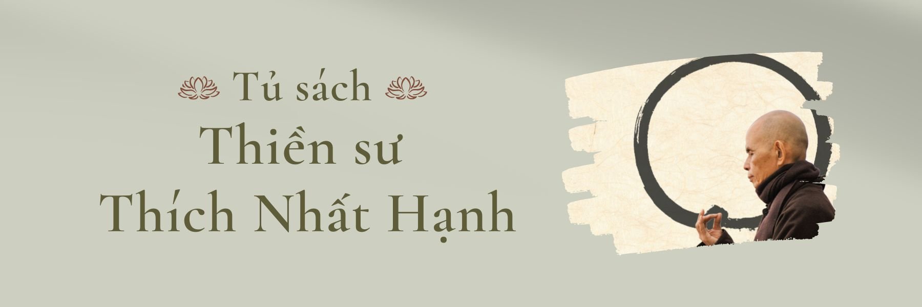 TỦ SÁCH THÍCH NHẤT HẠNH