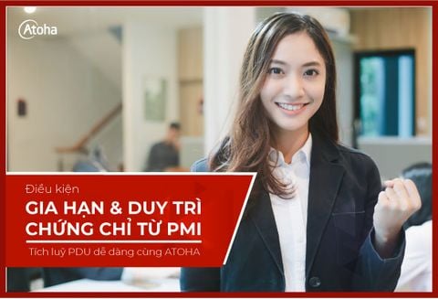 Điều kiện gia hạn và duy trì chứng chỉ từ PMI (CCR)